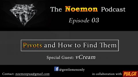 (#03) – Pivots and how to find them (Guest – VCream)