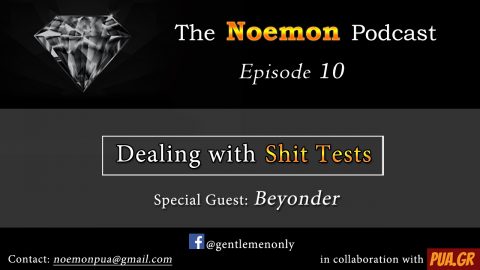 (#10) – Shit Tests (Guest – Beyonder)