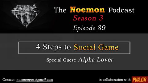 (#39) – 4 steps to Social Game – (Guest  Alpha Lover)