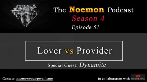 (#51) – Lover vs Provider (Guest Dynamite)